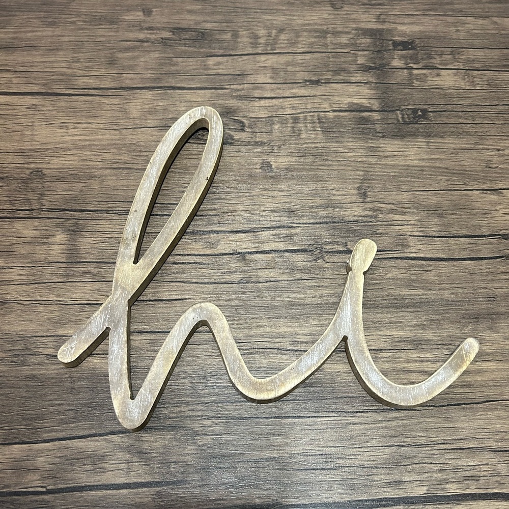 Rustic Hi sign